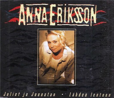 Anna Eriksson - Juliet Ja Joonatan / Lähden Lentoon download mp3 flac
