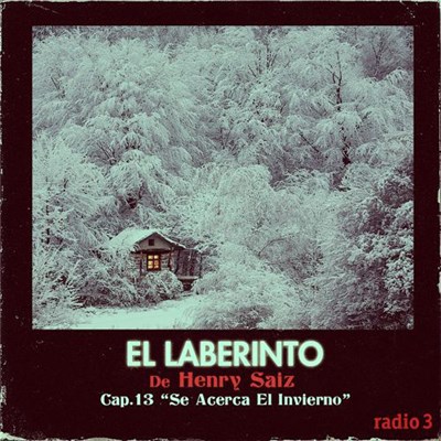 Henry Saiz - El Laberinto (Cap.13 "Se Acerca El Invierno") download mp3 flac