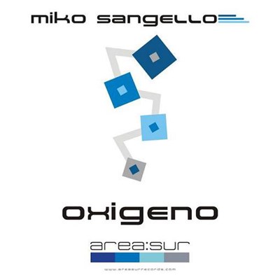 Miko Sangello - Oxigeno download mp3 flac