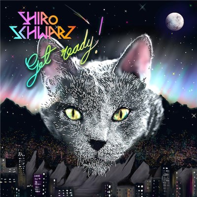 Shiro Schwarz - Get Ready download mp3 flac