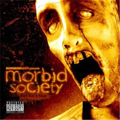 Dungeon Masta Presents Morbid Society - Hell Has A Face download mp3 flac