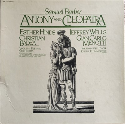 Samuel Barber - Esther Hinds, Jeffrey Wells, Christian Badea, Gian Carlo Menotti, Spoleto Festival Orchestra, Westminster Choir, Joseph Flummerfelt - Antony And Cleopatra download mp3 flac