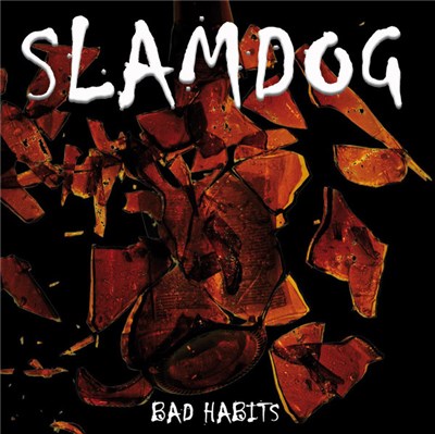 Slamdog - Bad Habits download mp3 flac