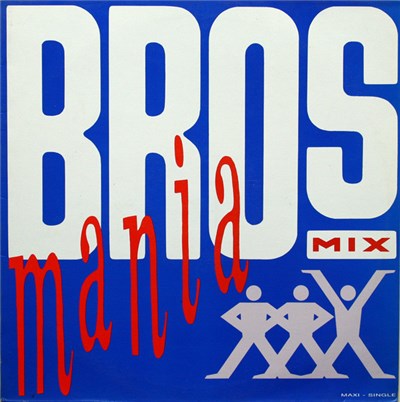 Bros - Brosmania Mix download mp3 flac