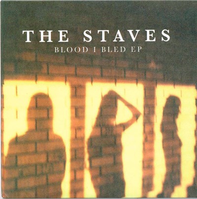 The Staves - Blood I Bled EP download mp3 flac