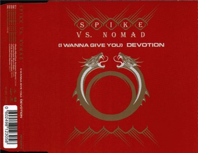 Spike vs. Nomad - (I Wanna Give You) Devotion download mp3 flac