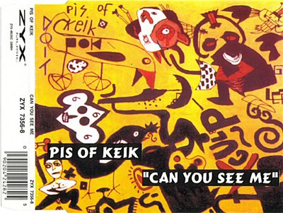 Pis Of Keik - Can You See Me download mp3 flac