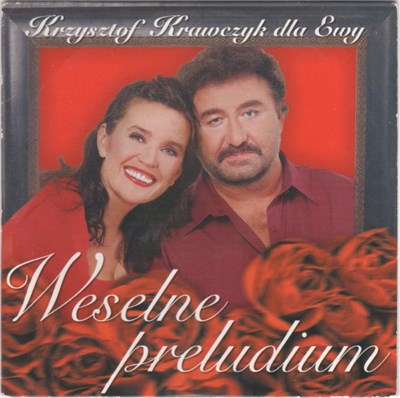 Krzysztof Krawczyk - Weselne Preludium (Krzysztof Krawczyk Dla Ewy) download mp3 flac