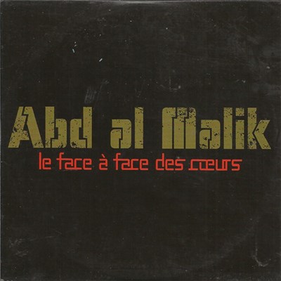Abd Al Malik - Le Face À Face Des Coeurs download mp3 flac