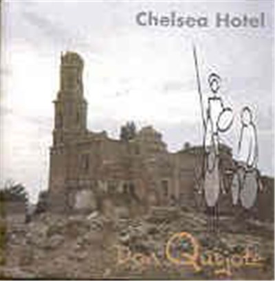 Chelsea Hotel - Don Quijote download mp3 flac