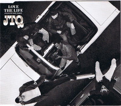 JTQ With Noel McKoy - Love The Life download mp3 flac