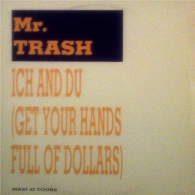 Mr. Trash - Ich Und Du download mp3 flac