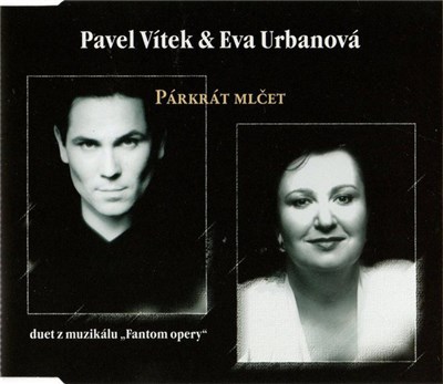 Pavel Vítek & Eva Urbanová - Párkrát Mlčet (All I Ask Of You) download mp3 flac