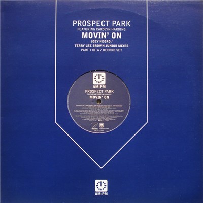Prospect Park Featuring Carolyn Harding - Movin' On (Joey Negro / Terry Lee Brown Junior Mixes) download mp3 flac