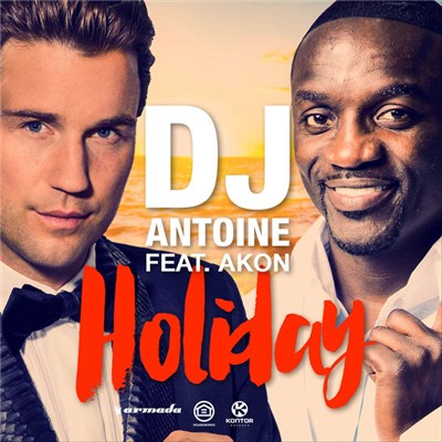 DJ Antoine Feat. Akon - Holiday (DJ Antoine vs Mad Mark 2k15 Remix) download mp3 flac