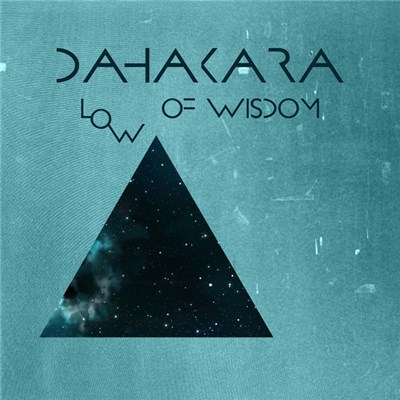 Dahakara - Low Of Wisdom download mp3 flac