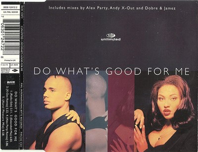 2 Unlimited - Do What's Good For Me download mp3 flac