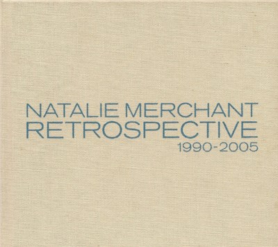 Natalie Merchant - Retrospective 1990-2005 download mp3 flac
