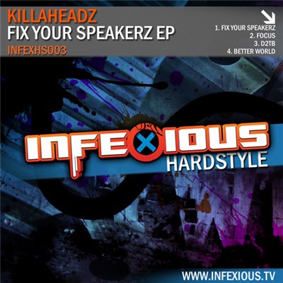 Killaheadz - Fix Your Speakerz EP download mp3 flac
