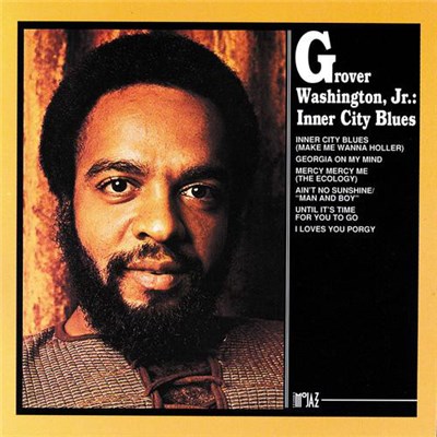 Grover Washington, Jr. - Inner City Blues download mp3 flac