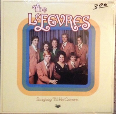 The LeFevres - Singing 'Till He Comes download mp3 flac