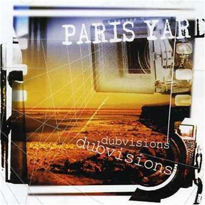 Paris Yard - Dubvisions download mp3 flac