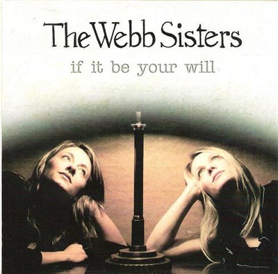 The Webb Sisters - If It Be Your Will download mp3 flac