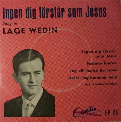 Lage Wedin - Ingen Dig Förstår som Jesus download mp3 flac