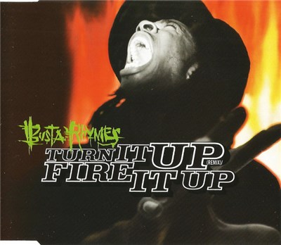Busta Rhymes - Turn It Up (Remix) / Fire It Up download mp3 flac