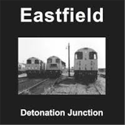 Eastfield - Detonation Junction download mp3 flac