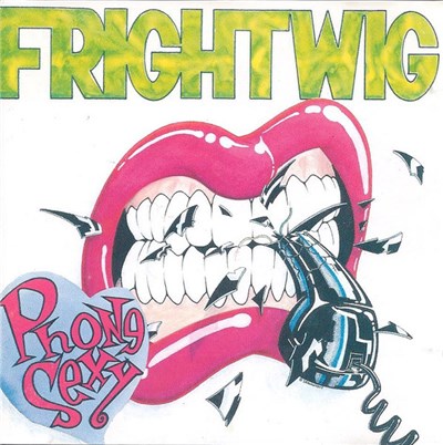 Frightwig - Phone Sexy download mp3 flac