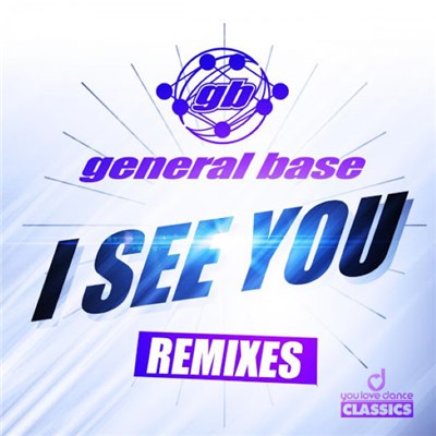 General Base - I See You (Remixes) download mp3 flac