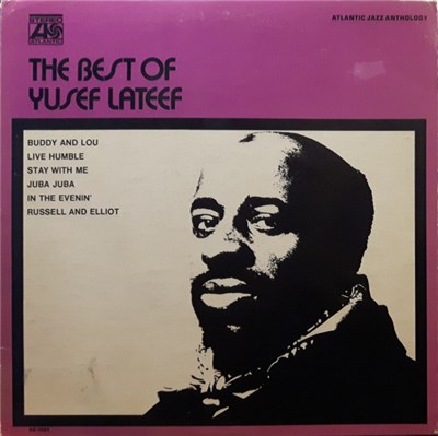 Yusef Lateef - The Best Of Yusef Lateef download mp3 flac