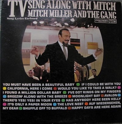 Mitch Miller And The Gang - TV Sing Along With Mitch download mp3 flac