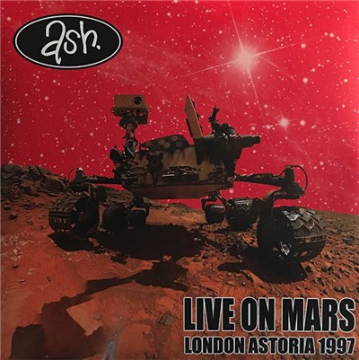 Ash - Live On Mars - London Astoria 1997 download mp3 flac