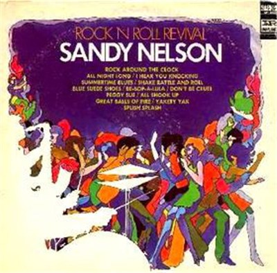 Sandy Nelson - Rock 'N Roll Revival download mp3 flac