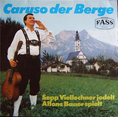 Sepp Viellechner, Alfons Bauer - Caruso Der Berge download mp3 flac