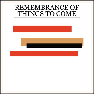 Princeton - Remembrance Of Things To Come download mp3 flac