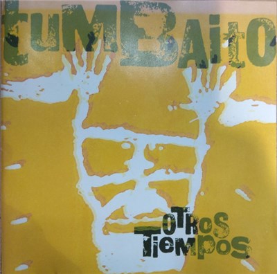 Tumbaito - Otros Tiempos download mp3 flac
