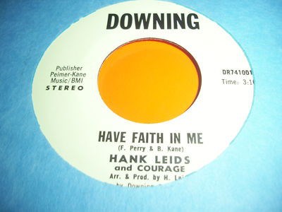 Hank Leids and Courage - Have Faith In Me/You've Got Me Crying download mp3 flac