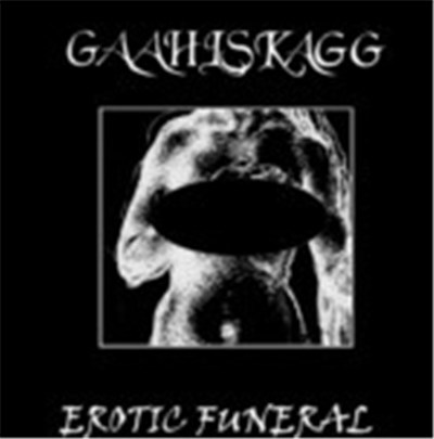 Gaahlskagg - Erotic Funeral download mp3 flac