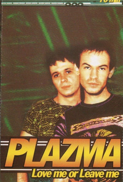 Plazma - Love Me Or Leave Me download mp3 flac
