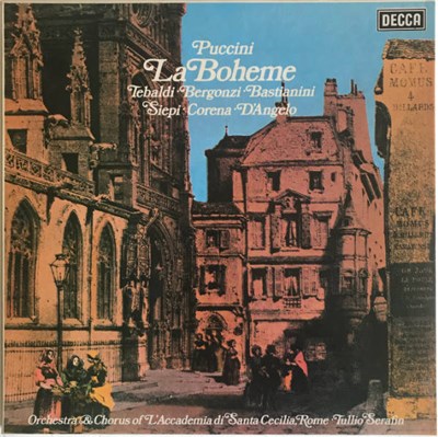 Puccini / Tebaldi ∙ Bergonzi ∙ Bastianini ∙ Siepi ∙ Corena ∙ D'Angelo / Orchestra Of L'Accademia Di Santa Cecilia, Rome And Chorus Of L'Accademia Di Santa Cecilia, Rome ∙ Tullio Serafin - La Bohème download mp3 flac