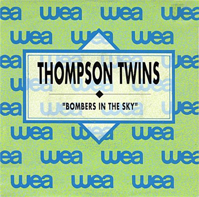 Thompson Twins - Bombers In The Sky download mp3 flac