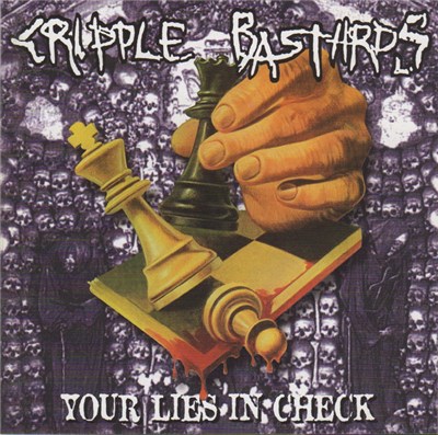 Cripple Bastards - Your Lies In Check download mp3 flac