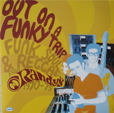 Various - Out On A Funky Trip: Funk, Soul & Reggae From Randy's 1970-75 download mp3 flac