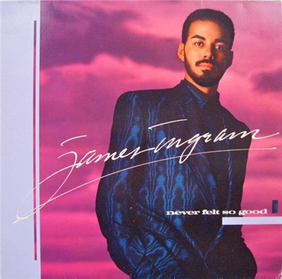 James Ingram - Never Felt So Good download mp3 flac
