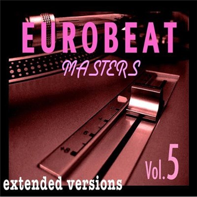 Various - Eurobeat Masters Vol.5 download mp3 flac