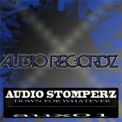 AudioStomperz - Down For Whatever download mp3 flac