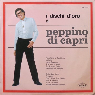 Peppino Di Capri - I Dischi D'Oro Di Peppino Di Capri download mp3 flac